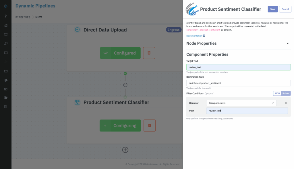 onfiguring the Product Sentiment Classifier in Datastreamer custom data pipelines, mapping the review_text field as the Target Text and defining the enrichment.product_sentiment output path for sentiment analysis.