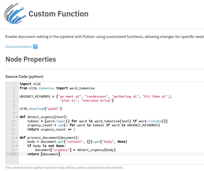 Screenshot of Datastreamer’s Custom Function component showing Python code that detects group coordination signals in threat detection pipelines. The code identifies urgency phrases such as “we meet at,” “rendezvous,” and “gathering at,” helping security teams flag messages that may indicate protests, riots, or planned attacks. This custom code integration allows teams to detect early warning signals within real-time data pipelines.